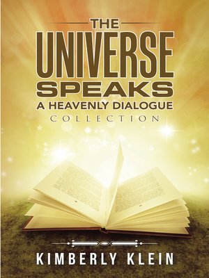 cover image of The Universe Speaks a Heavenly Dialogue